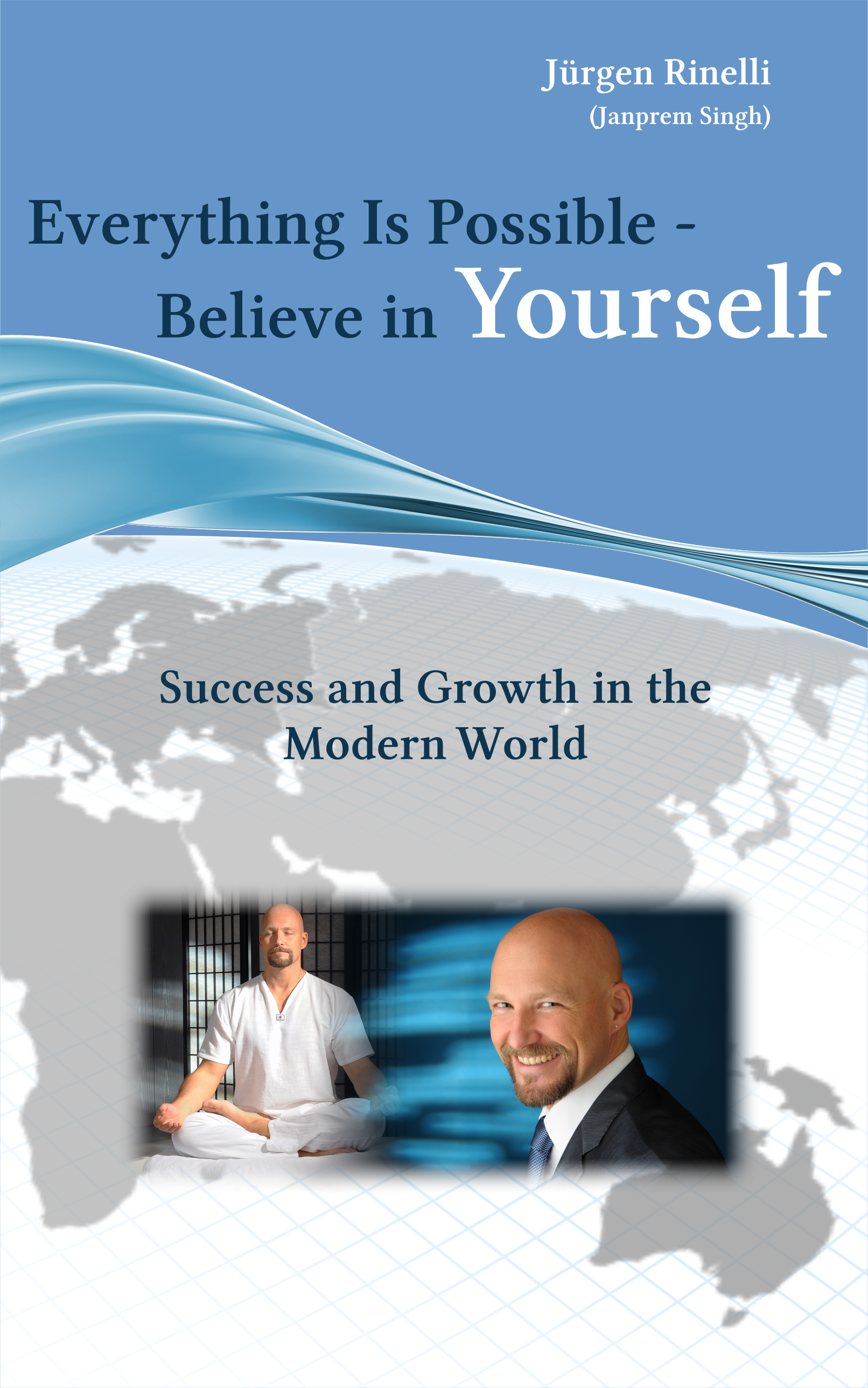 The cover of the book showing the sky and part of the earth. The sky and the earth are bound together with a silky woven band. As well there is a picture showing Juergen Rinelli in two phases of life. One in a meditating calm and peacefull position. The other as a business man with a happy and trusting smile and glow of selfbelieve in his eyes.
